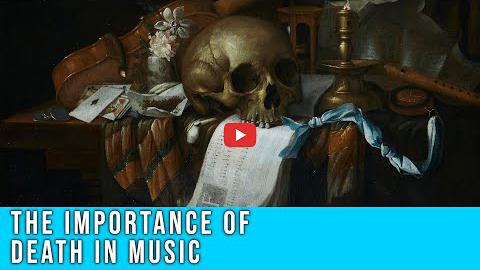 The Importance of Death in Music - Music Video Lesson by Robert Estrin